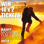 Gagnez 10x2 tickets pour le Banff Mountain Film Festival
