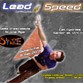 Lead & Speed 2011, manquerez-vous ça?