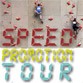 A vos marques pour le Speed Promotion Tour